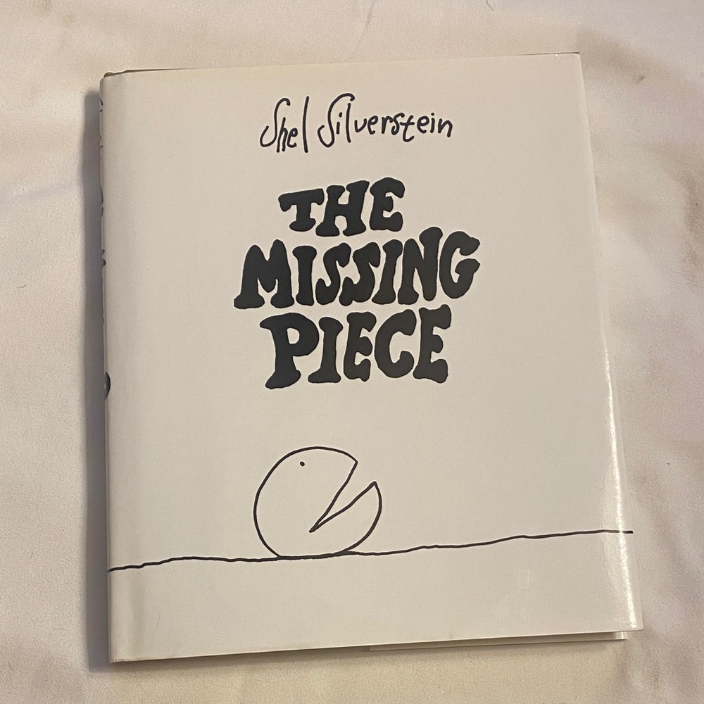 The Missing Piece Book by Shel Silverstein